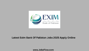 Latest Exim Bank Of Pakistan Jobs 2025 Apply Online